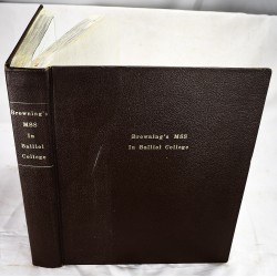 Browning's MSS at Balliol College [Holographs of Robert Browning's Manuscripts MS 388, 390, 392]